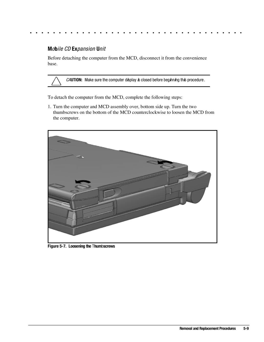 Compaq 4110D, 4130T, 4150T, 4140T, 4131T, 4200, 4125T, 4160T SLIMLINE Mobile CD Expansion Unit, Loosening the Thumbscrews 