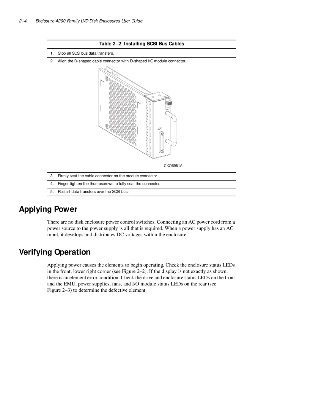 Compaq 4200 Family manual Applying Power, Verifying Operation, Installing Scsi Bus Cables 