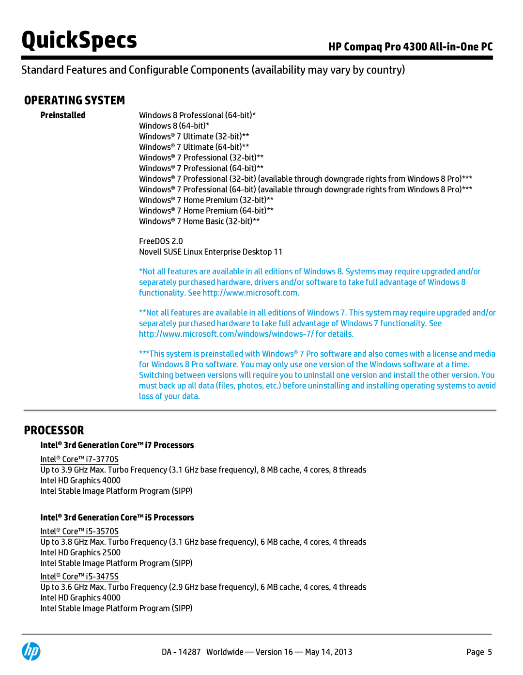 Compaq 4300 manual Operating System, Preinstalled, Intel 3rd Generation Core i7 Processors 