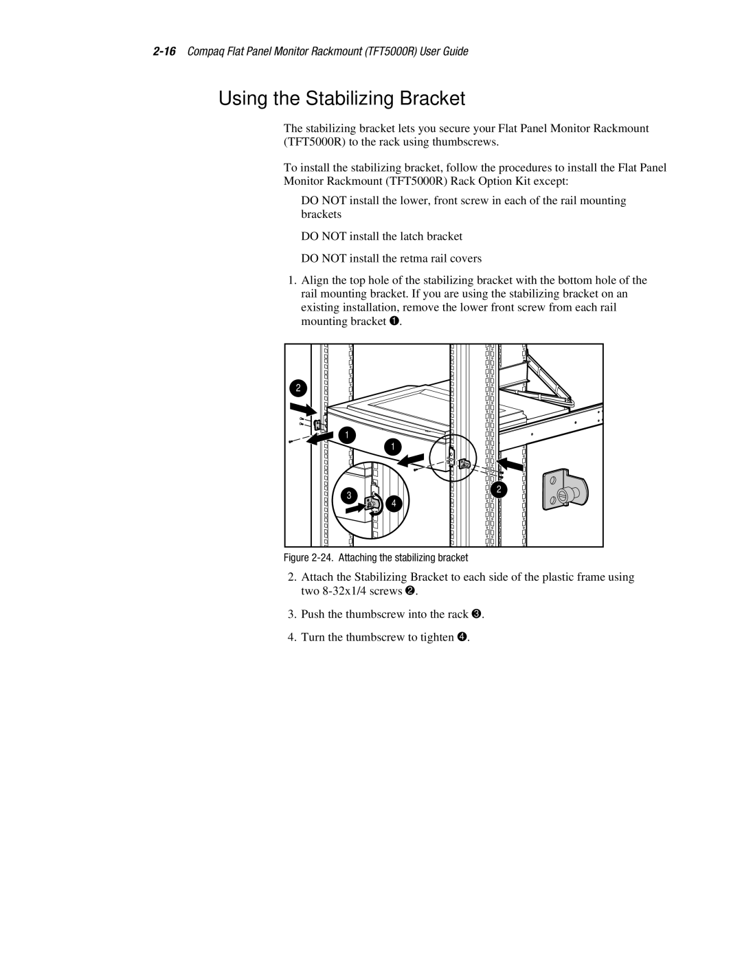 Compaq 5000R manual Using the Stabilizing Bracket, Attaching the stabilizing bracket 