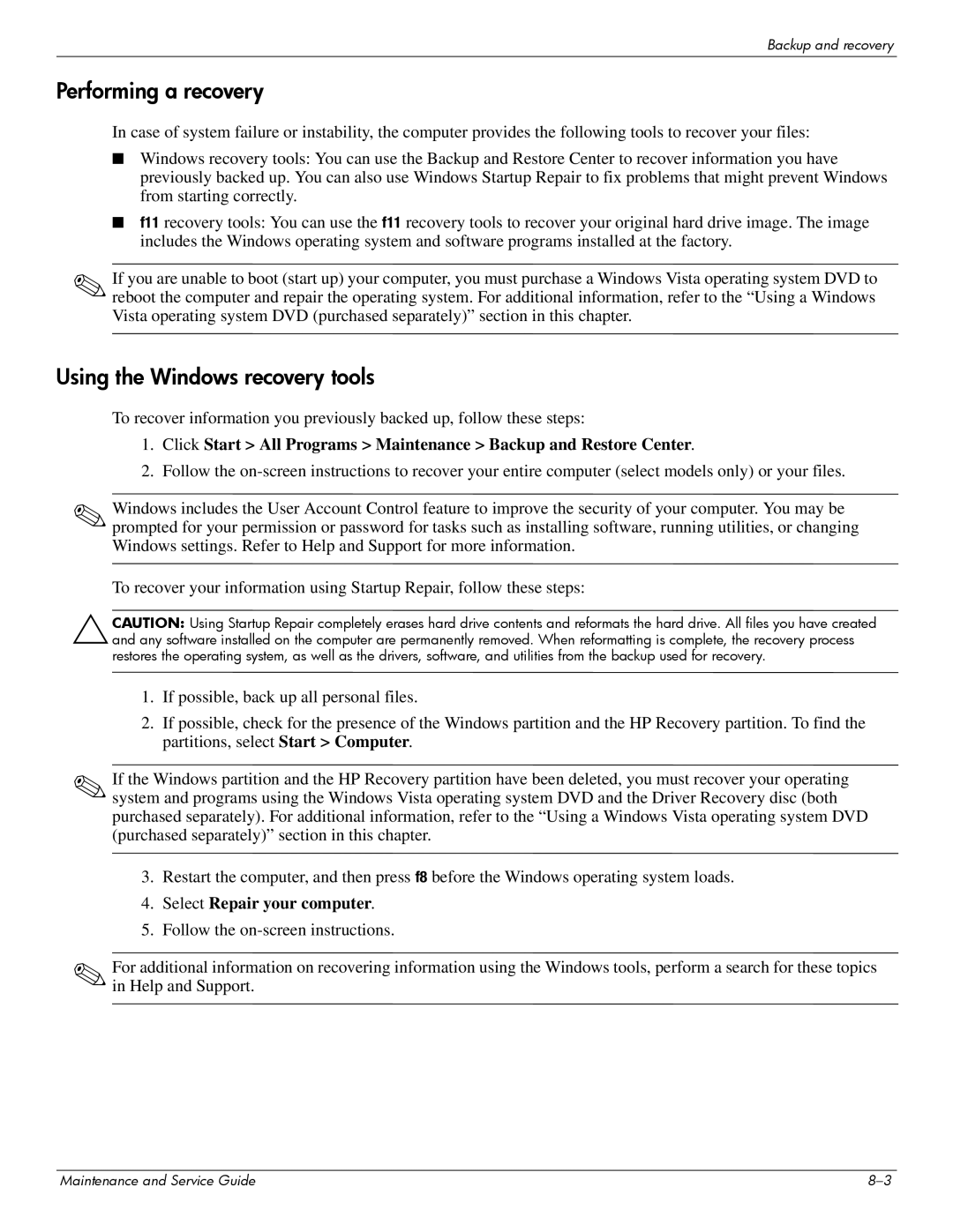 Compaq 510, 511, 515 manual Performing a recovery, Using the Windows recovery tools 