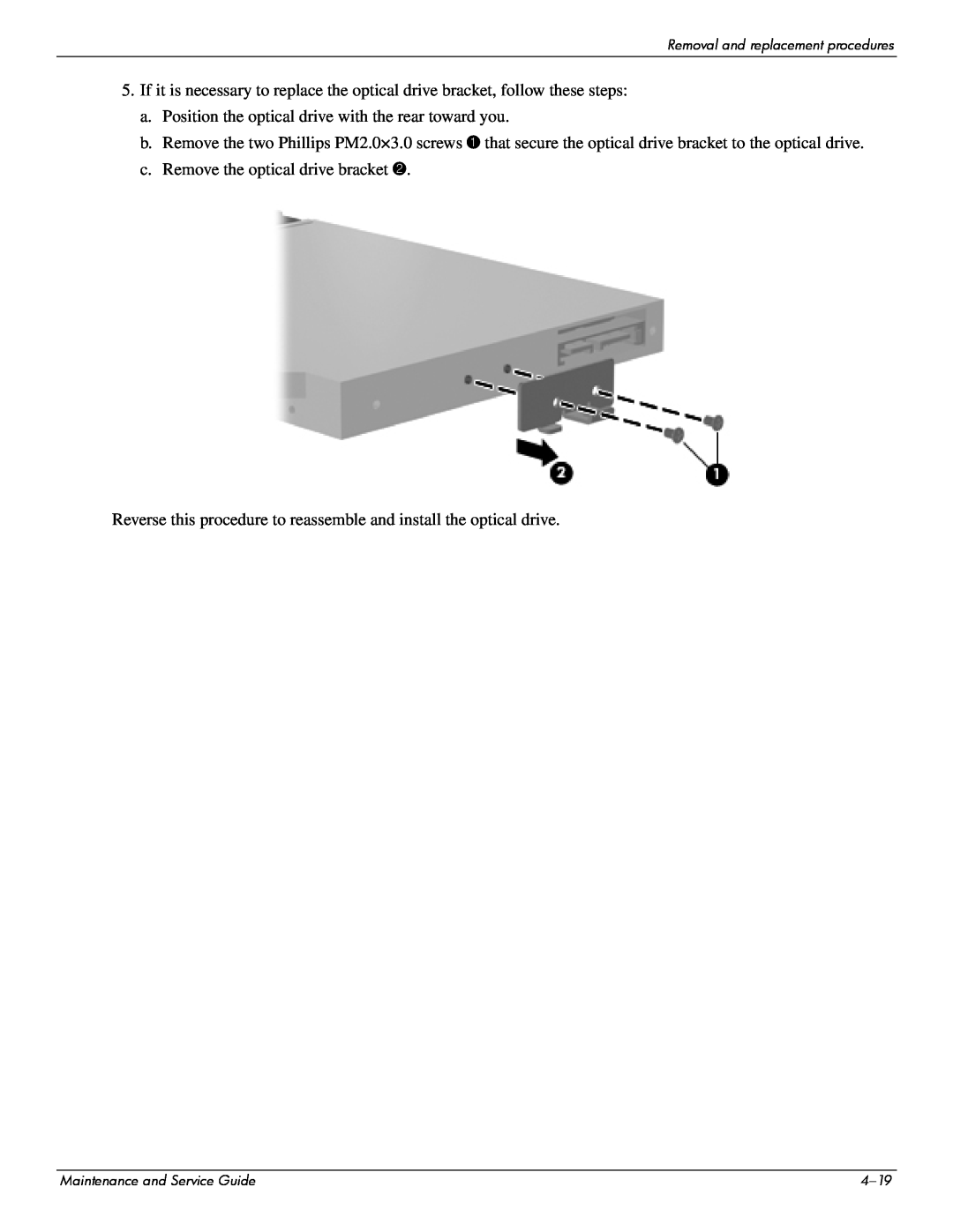 Compaq 515, 511, 510 manual a. Position the optical drive with the rear toward you 