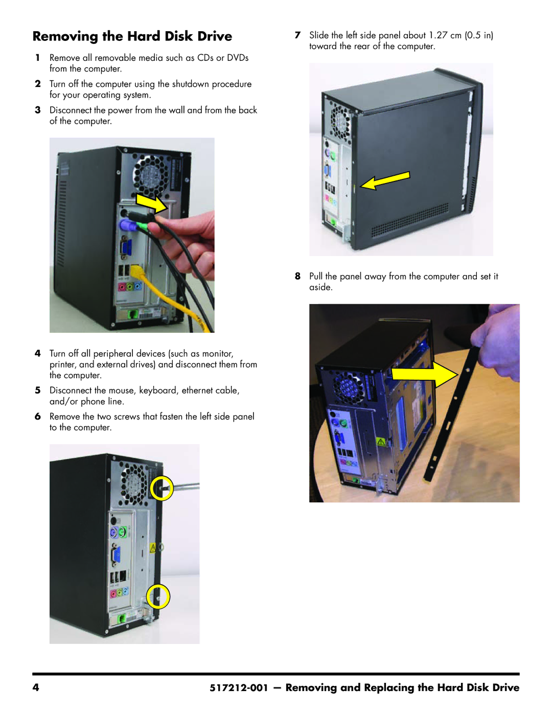 Compaq 517212-001 manual Removing the Hard Disk Drive 