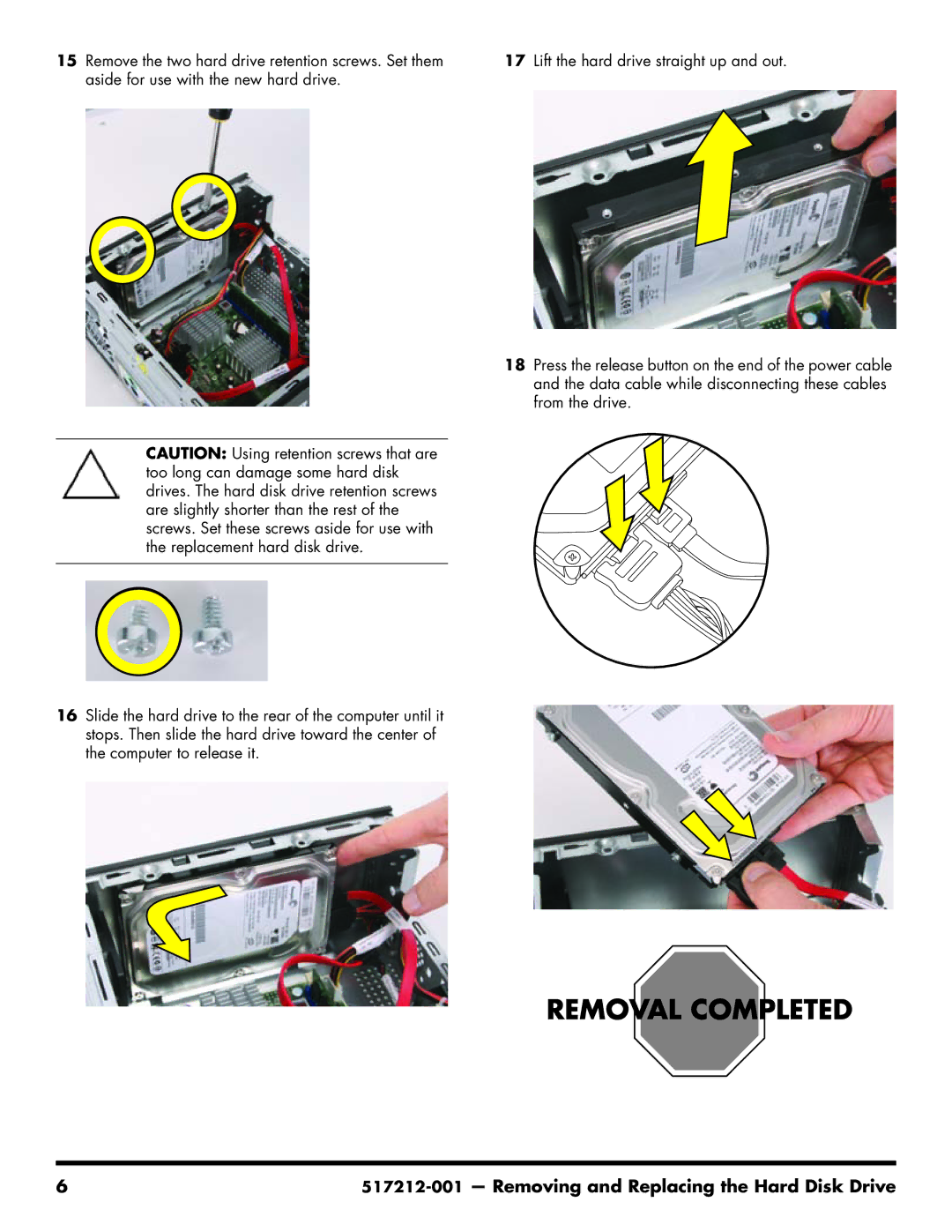 Compaq 517212-001 manual Removing and Replacing the Hard Disk Drive 