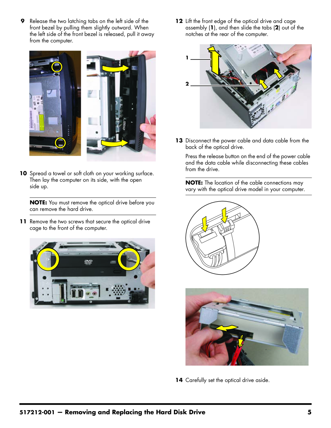 Compaq 517212-001 manual Removing and Replacing the Hard Disk Drive, Carefully set the optical drive aside 