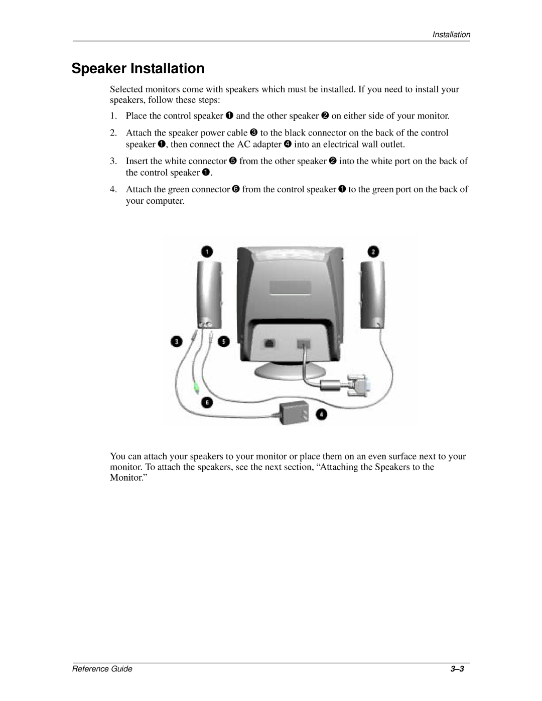 Compaq 5500 manual Speaker Installation 