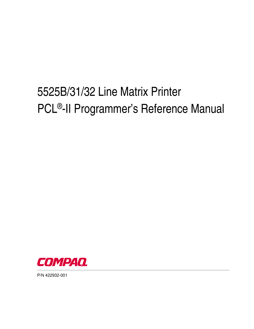 Compaq 5525B/31/32 manual PCL-II Programmer’s Reference Manual 