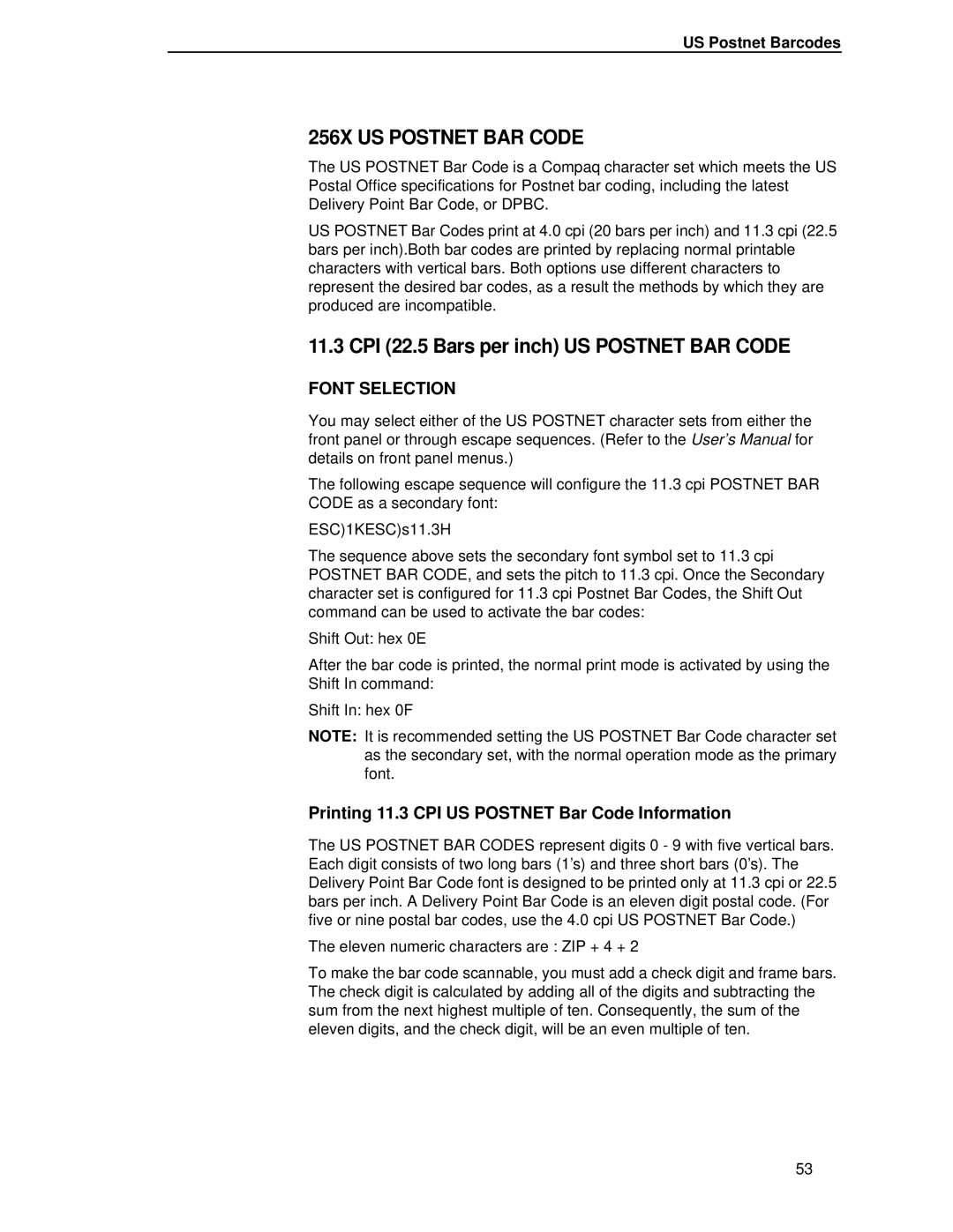 Compaq 5525B/31/32 manual 256X US Postnet BAR Code, CPI 22.5 Bars per inch US Postnet BAR Code 