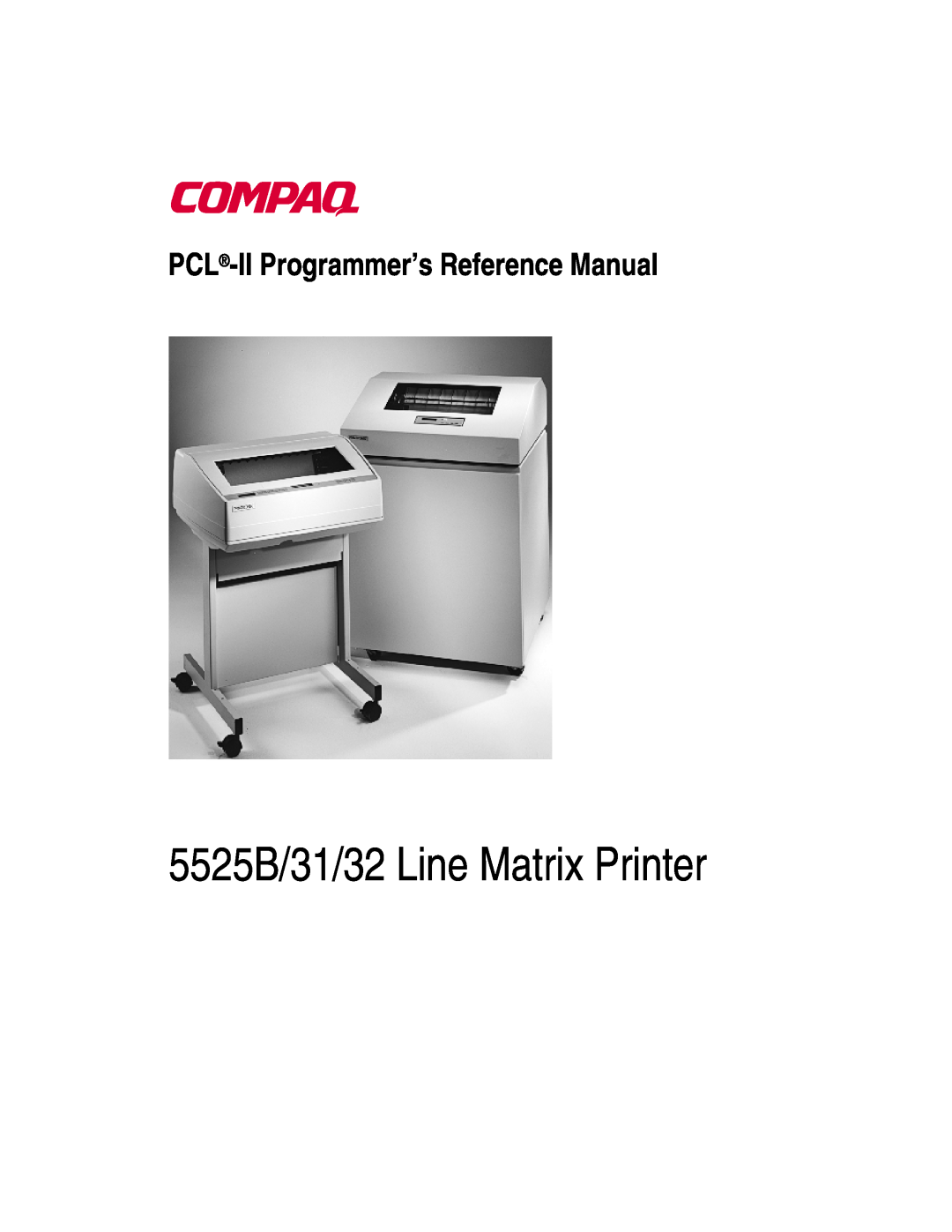 Compaq manual 5525B/31/32 Line Matrix Printer, PCL-II Programmer’s Reference Manual 