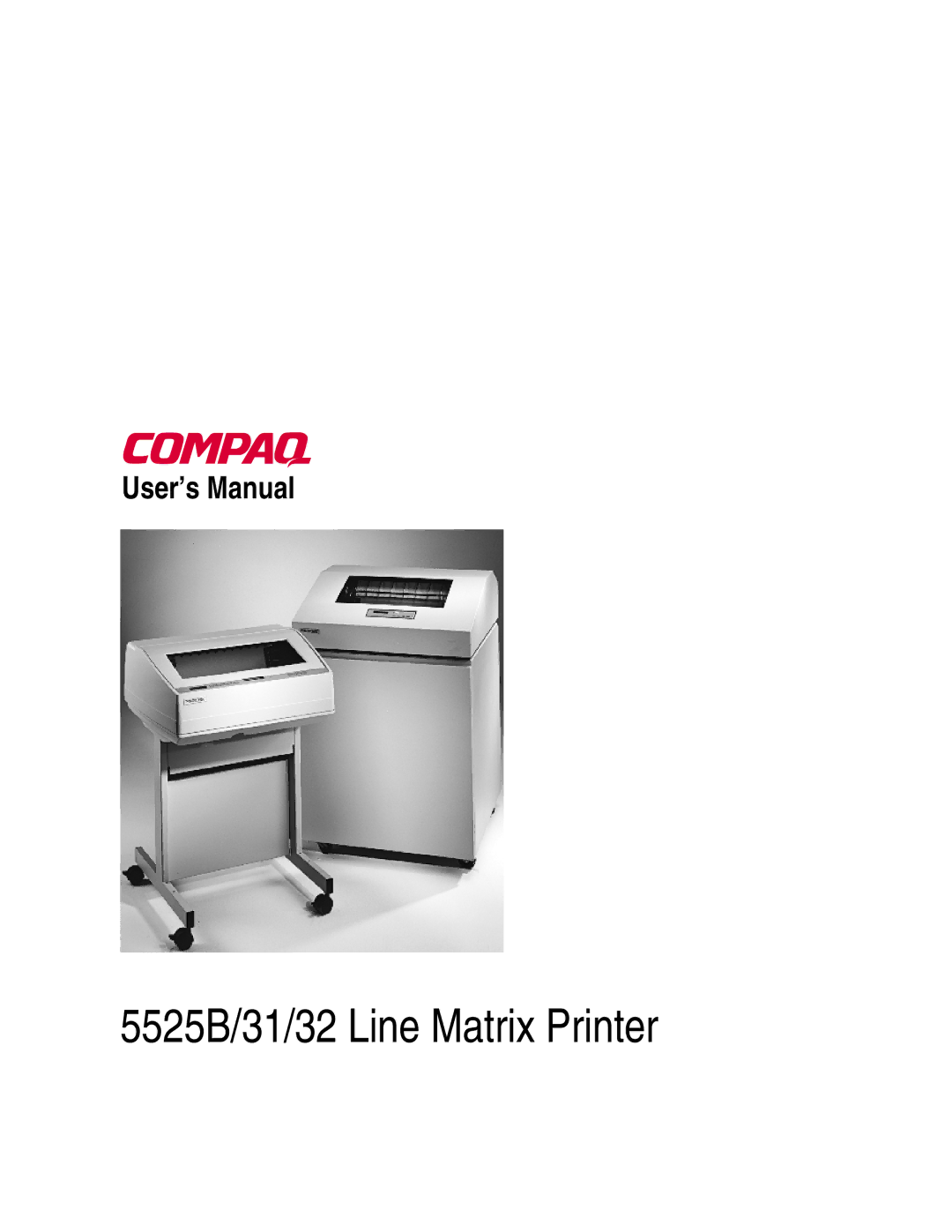 Compaq 5531, 5532 user manual 5525B/31/32 Line Matrix Printer 