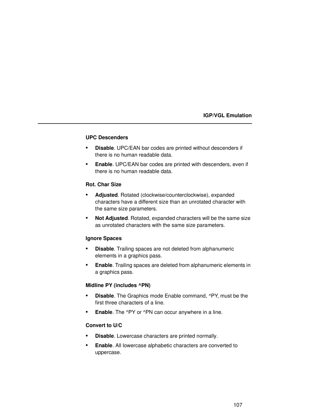 Compaq 5525B, 5532 IGP/VGL Emulation UPC Descenders, Rot. Char Size, Ignore Spaces, Midline PY includes PN, Convert to U/C 