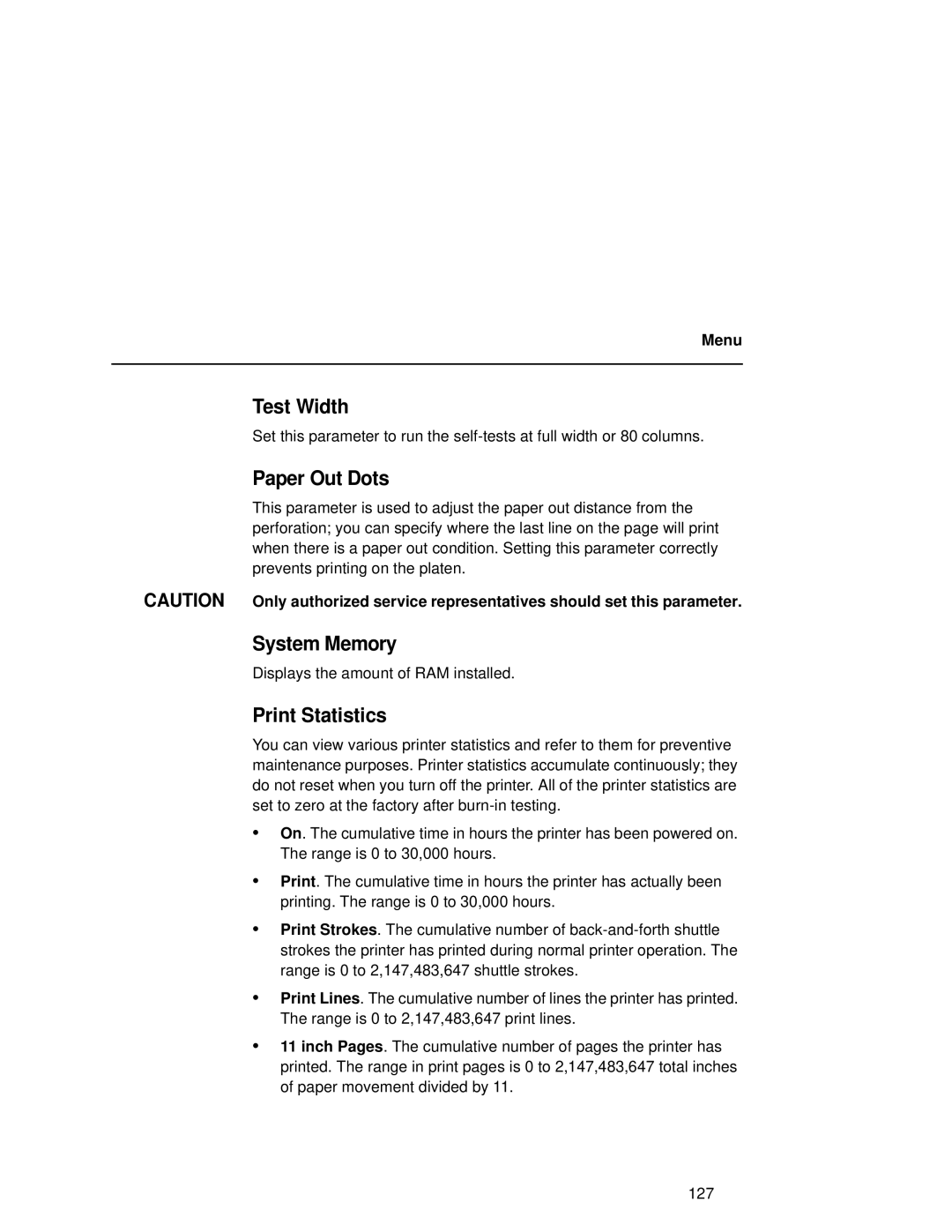 Compaq 5531, 5532, 5525B user manual Test Width, Paper Out Dots, System Memory, Print Statistics 