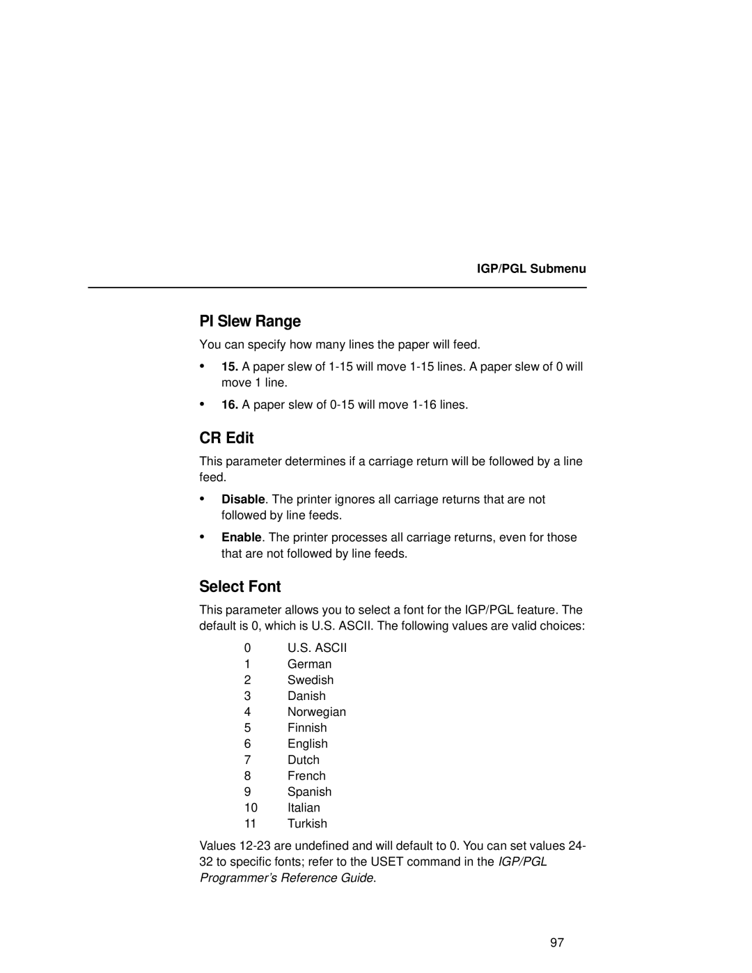 Compaq 5531, 5532, 5525B user manual PI Slew Range, CR Edit, Select Font, S. Ascii 