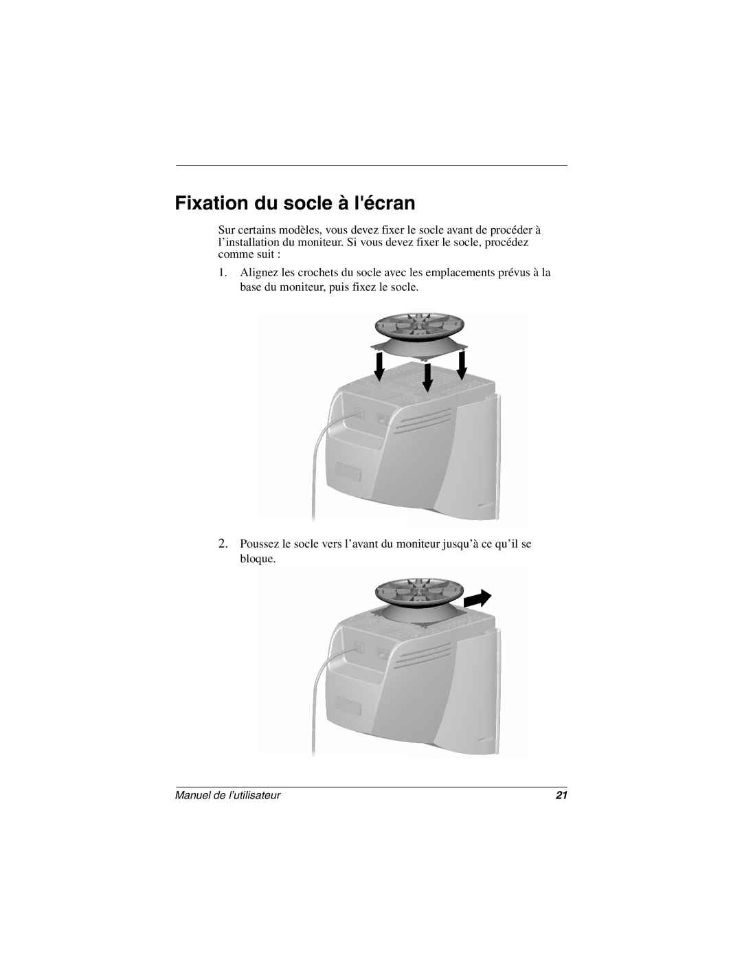 Compaq 5700 manual Fixation du socle à lécran 