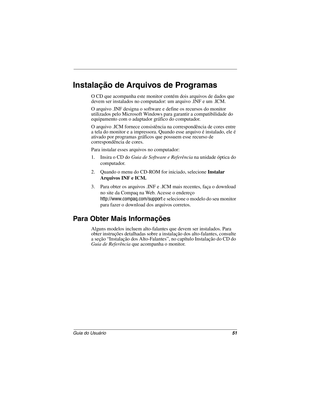 Compaq 5700 manual Instalação de Arquivos de Programas, Para Obter Mais Informações 