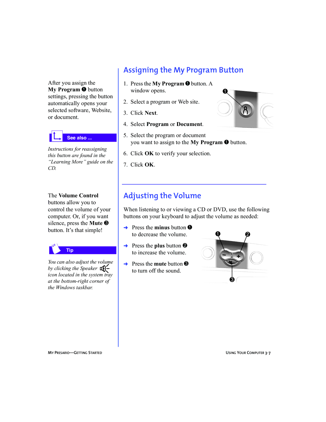 Compaq 5BW474 manual Assigning the My Program Button, Adjusting the Volume 