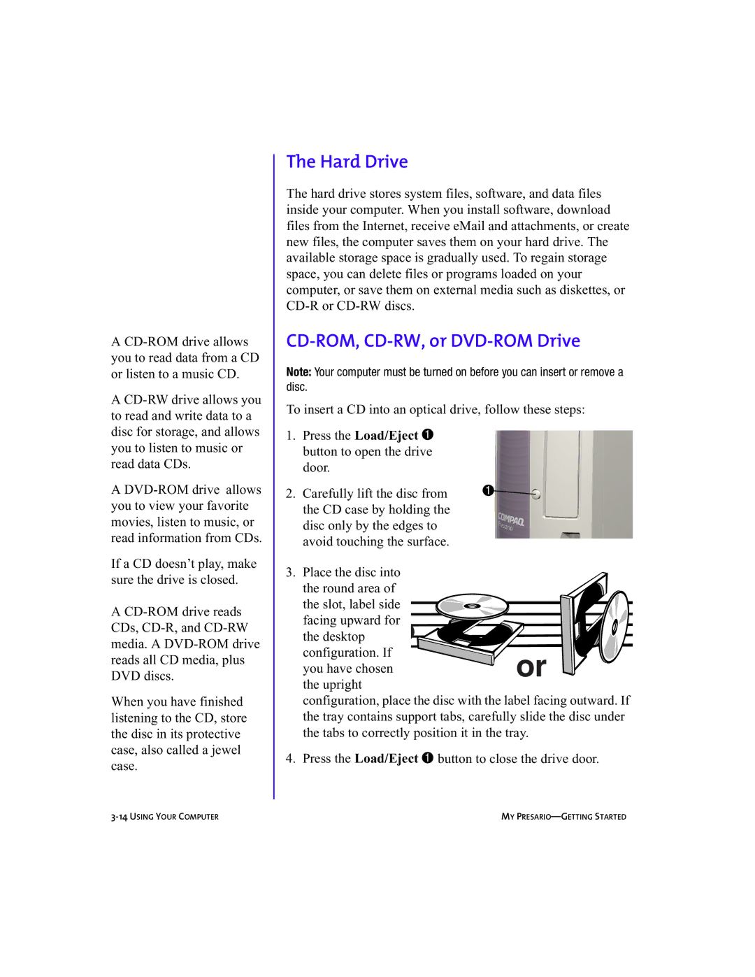 Compaq 5BW474 manual Hard Drive, CD-ROM, CD-RW, or DVD-ROM Drive 