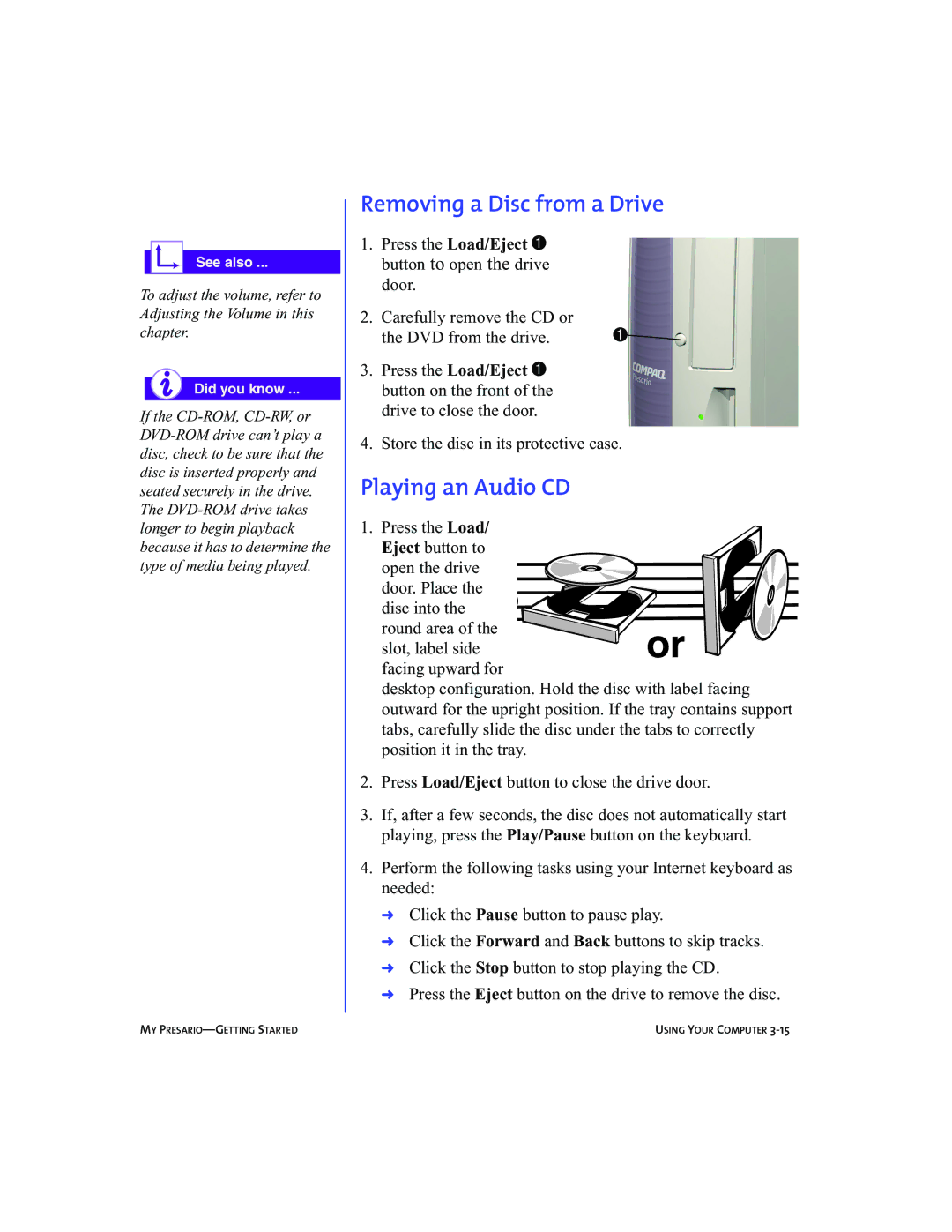 Compaq 5BW474 manual Removing a Disc from a Drive, Playing an Audio CD 