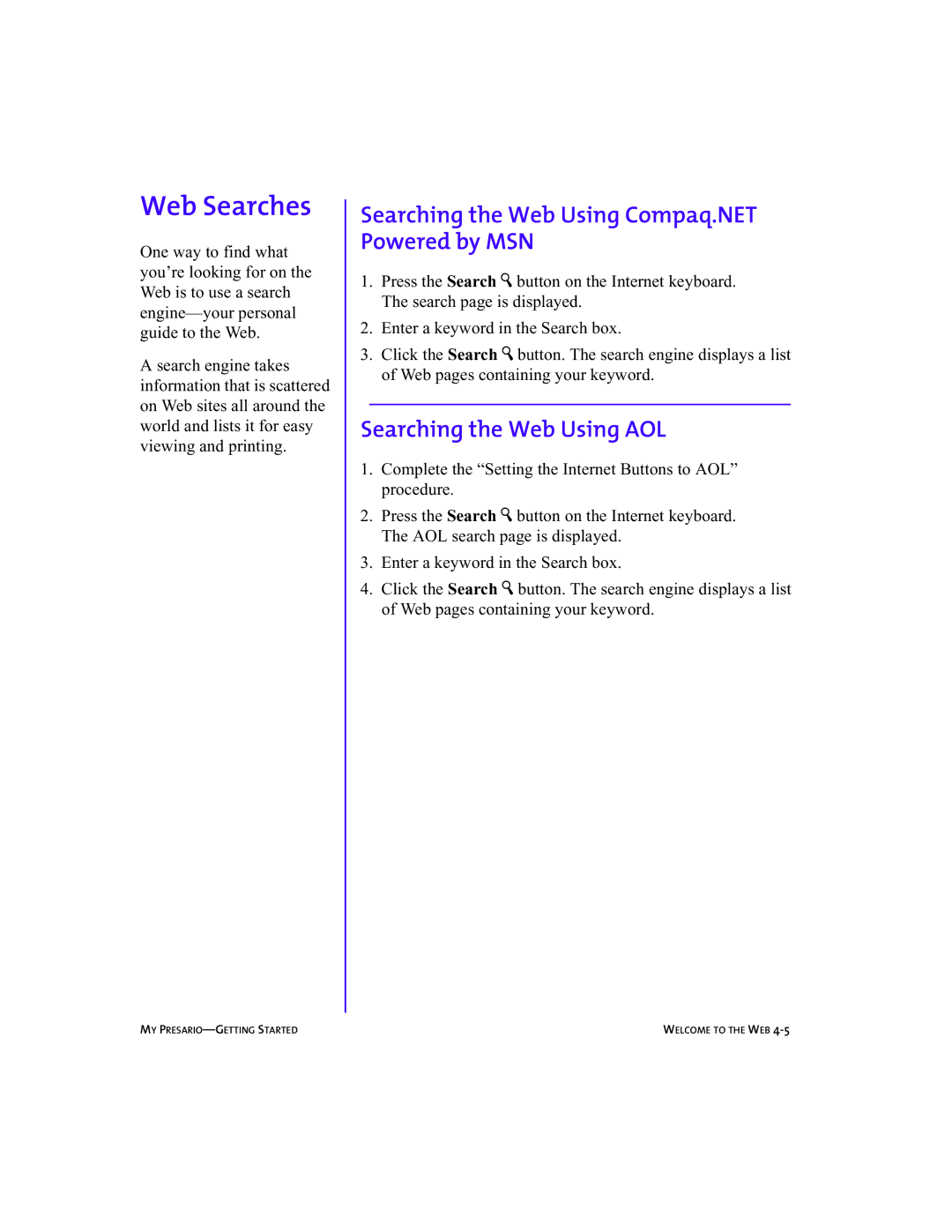 Compaq 5BW474 manual Web Searches, Searching the Web Using Compaq.NET Powered by MSN, Searching the Web Using AOL 