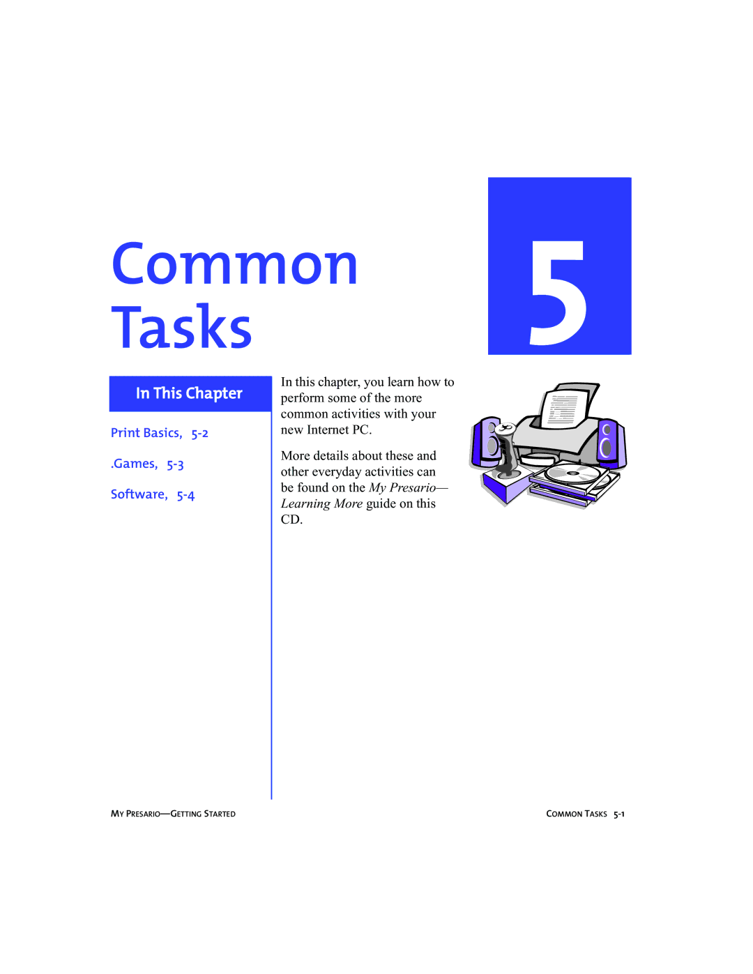 Compaq 5BW474 manual Common 5 Tasks, Print Basics Games Software 