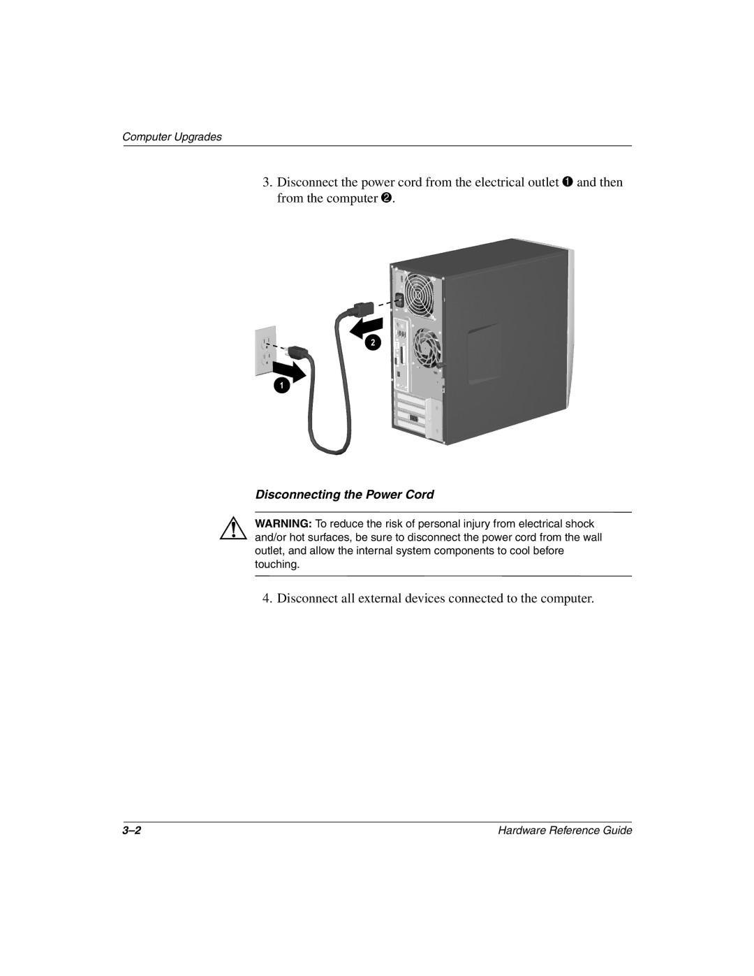 Compaq 6000 manual Disconnect all external devices connected to the computer 