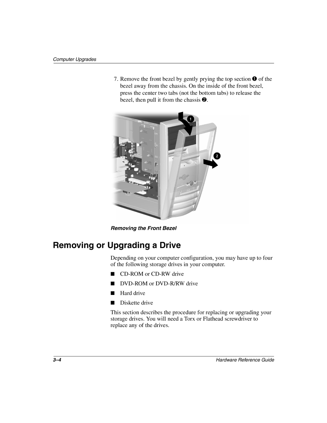 Compaq 6000 manual Removing or Upgrading a Drive 