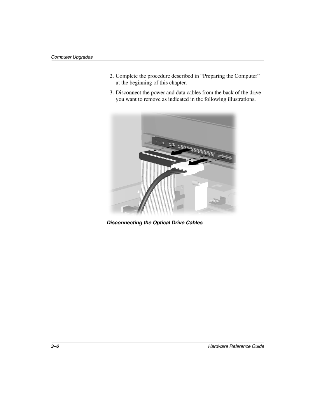 Compaq 6000 manual Disconnecting the Optical Drive Cables 