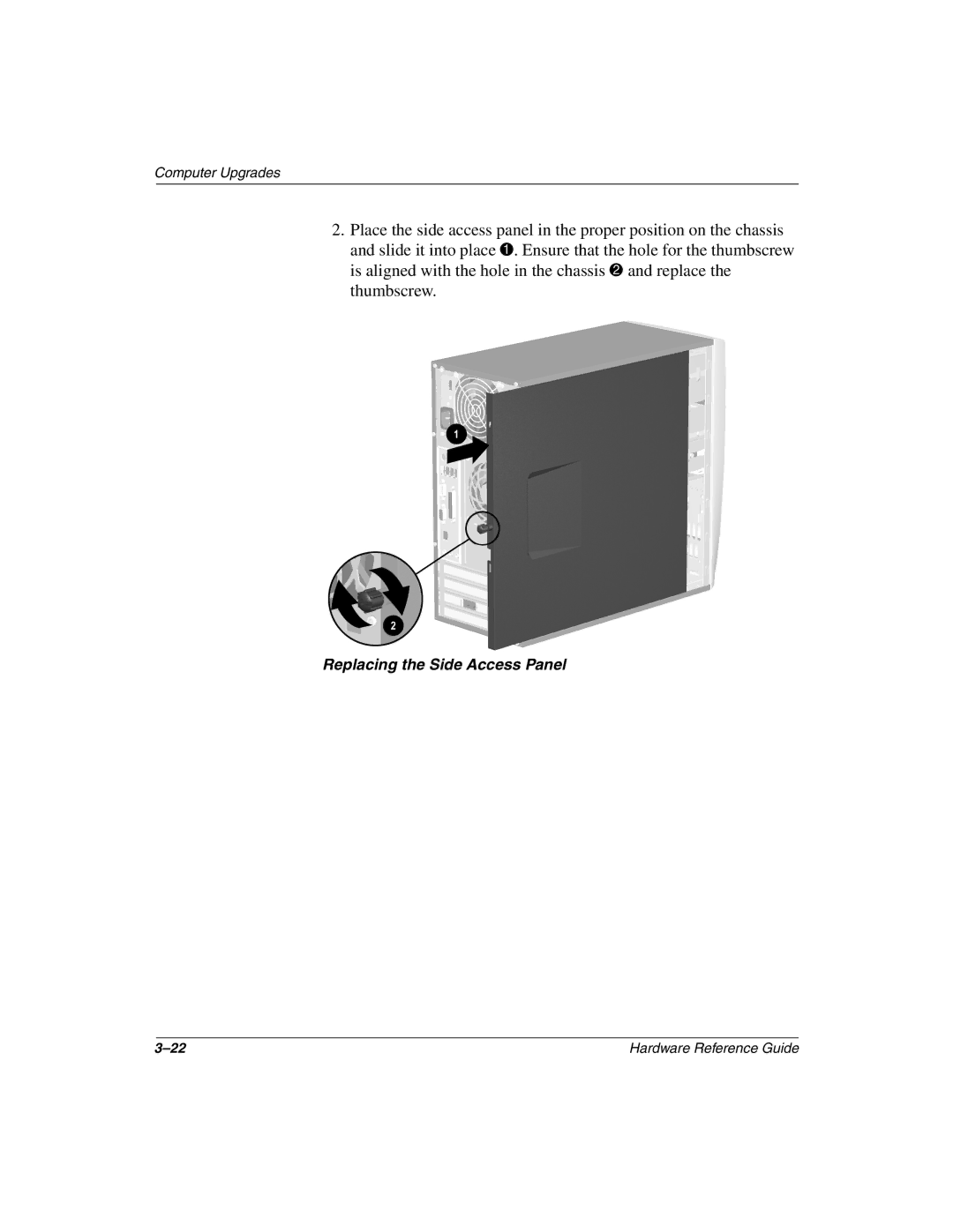 Compaq 6000 manual Replacing the Side Access Panel 