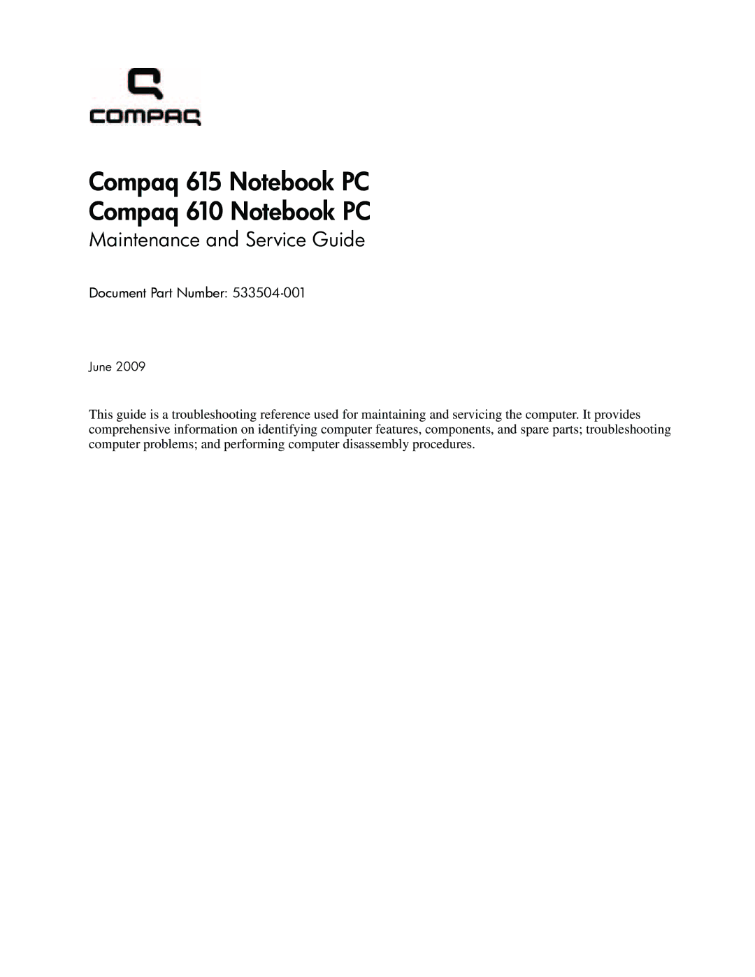 Compaq manual Compaq 615 Notebook PC Compaq 610 Notebook PC, Maintenance and Service Guide 