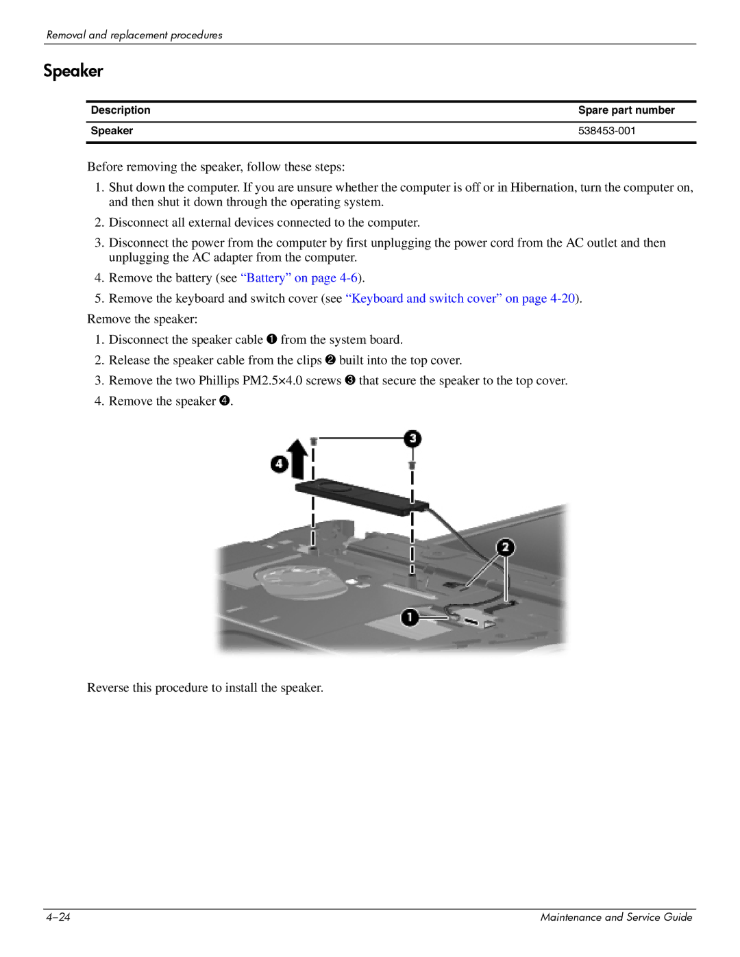 Compaq 615 manual Description Spare part number Speaker 538453-001 