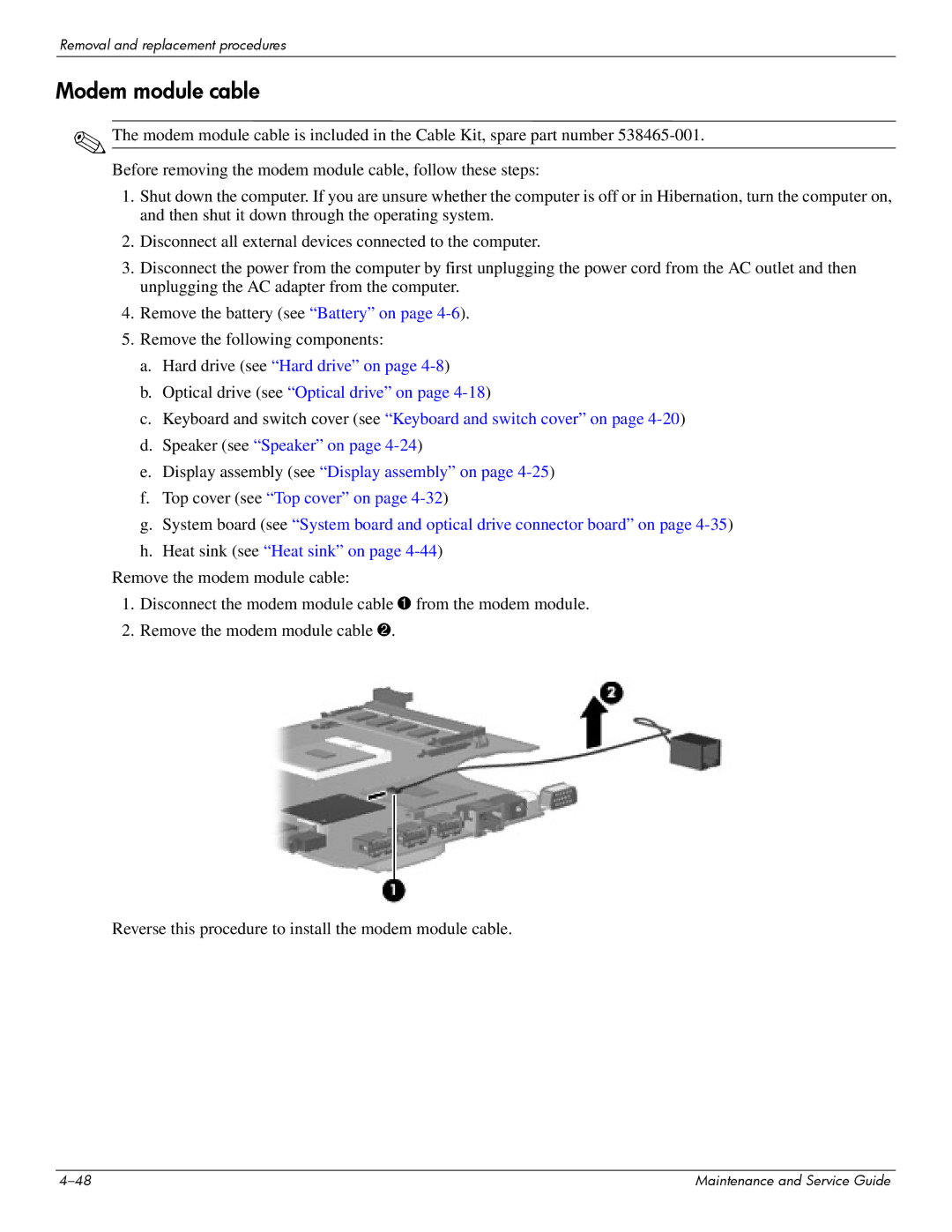 Compaq 615 manual Modem module cable 