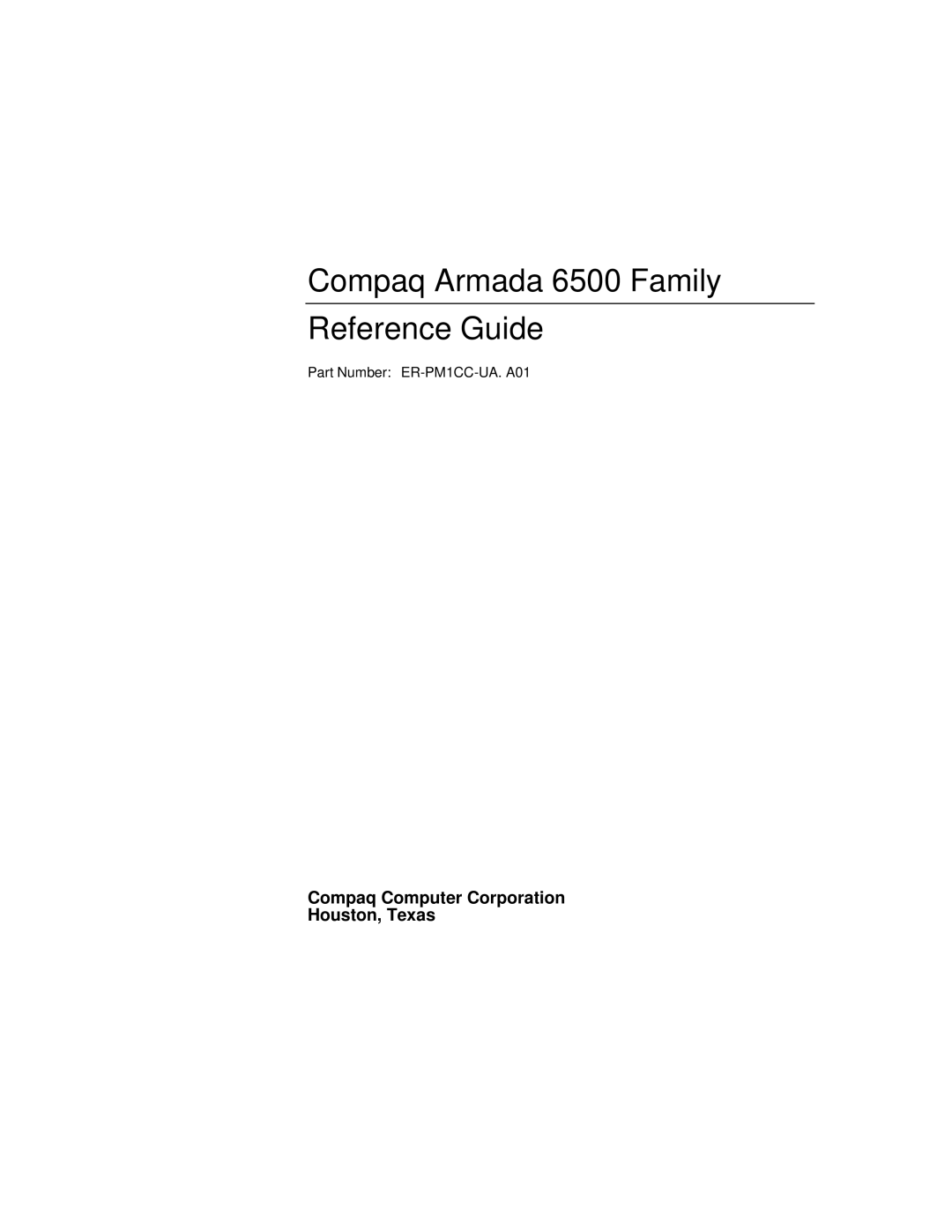 Compaq manual Compaq Armada 6500 Family Reference Guide 