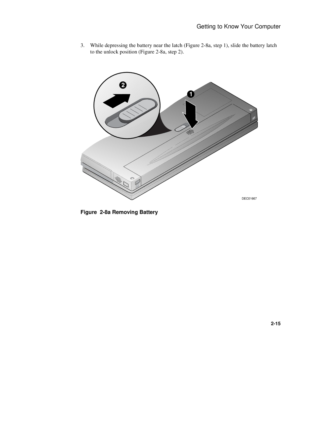 Compaq 6500 Family manual 8a Removing Battery 