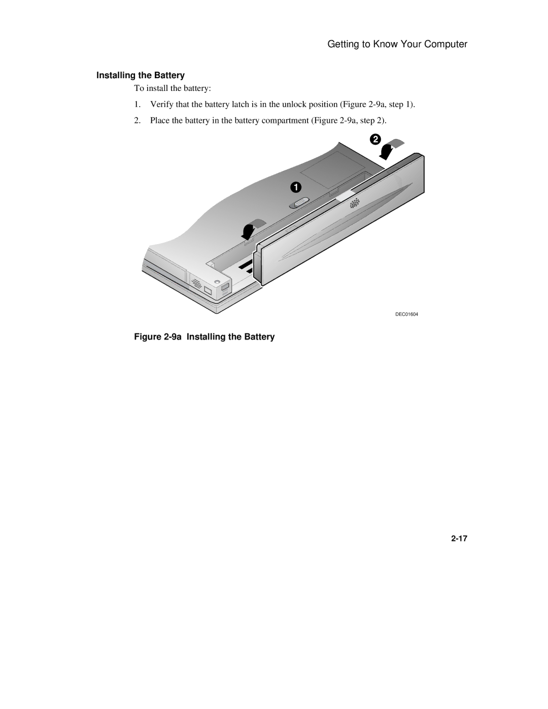 Compaq 6500 Family manual 9a Installing the Battery 