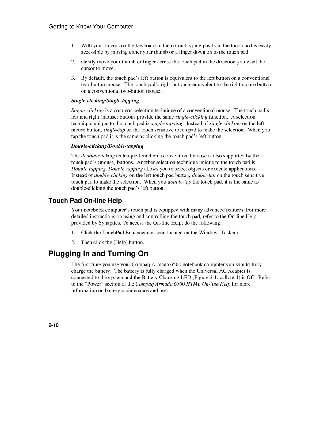 Compaq 6500 manual Plugging In and Turning On, Touch Pad On-line Help 