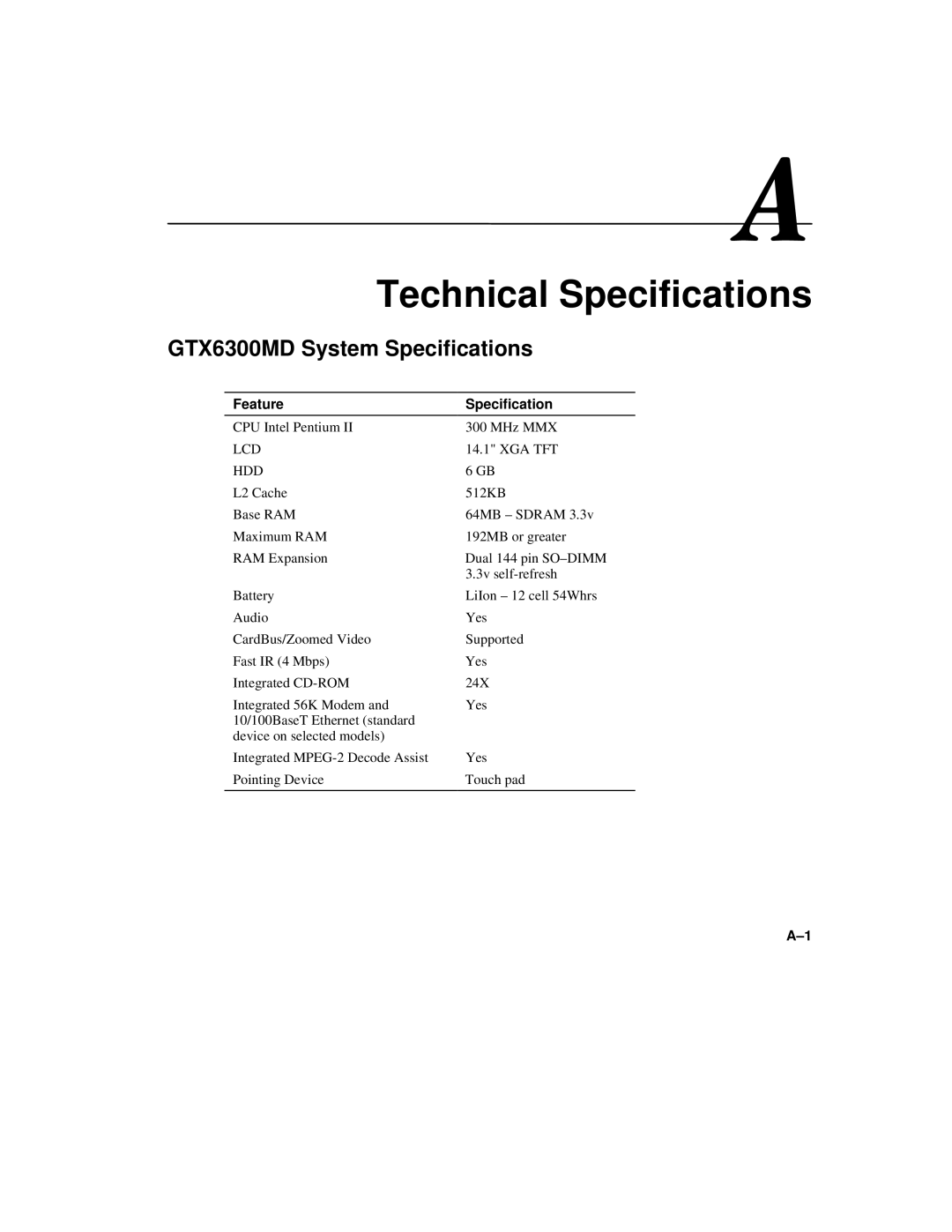 Compaq 6500 manual Technical Specifications, GTX6300MD System Specifications, Feature Specification 