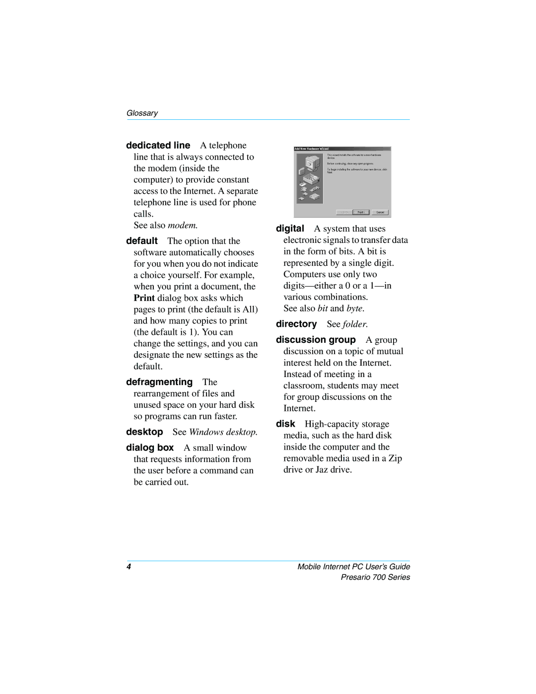 Compaq 700 Series manual Desktop See Windows desktop, Directory See folder 