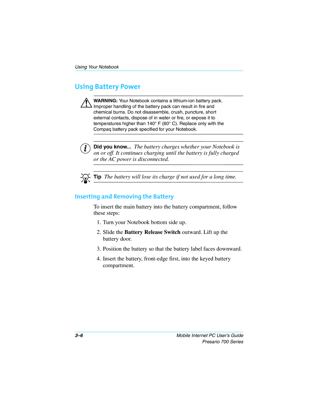 Compaq 700 Series manual Using Battery Power, Inserting and Removing the Battery 