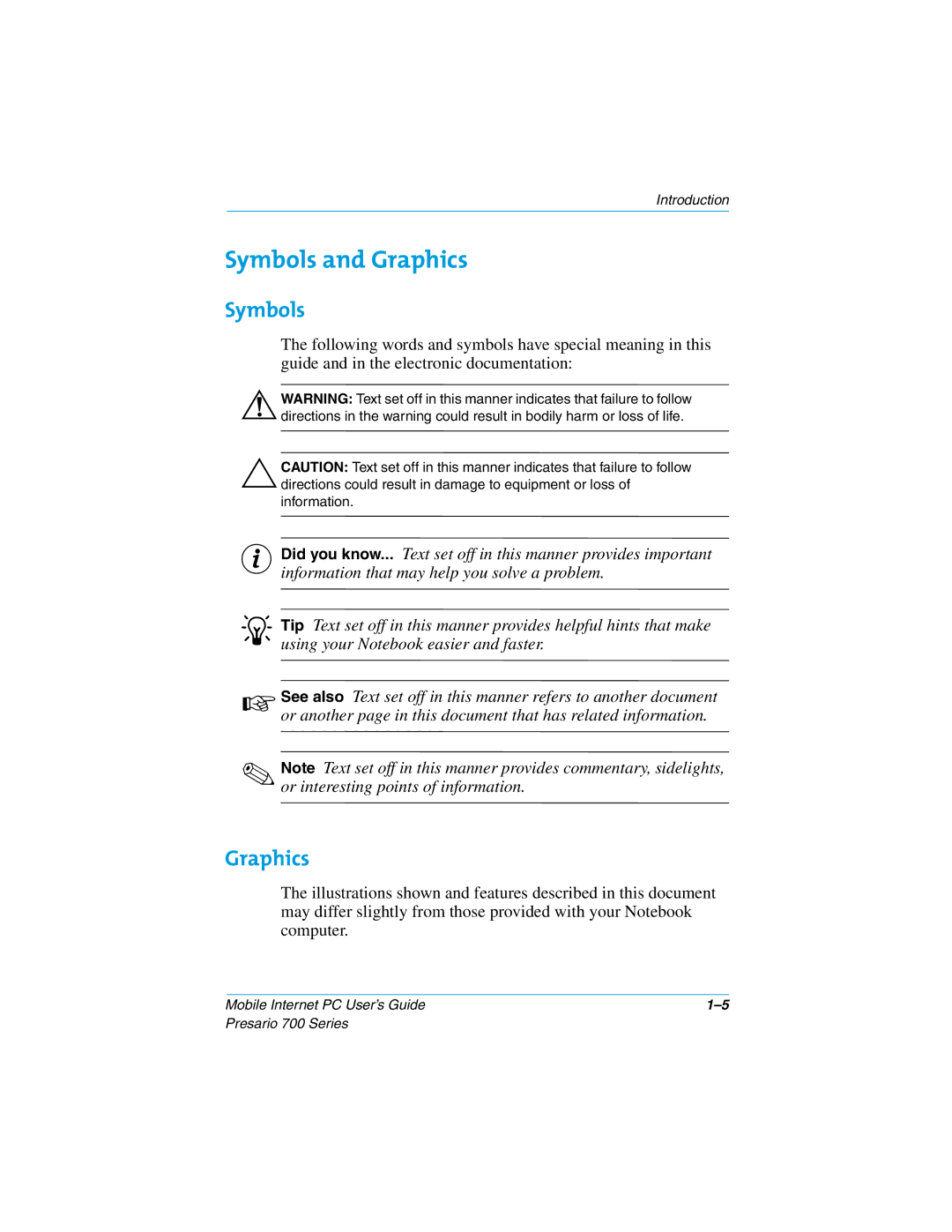 Compaq 700 manual Symbols and Graphics 