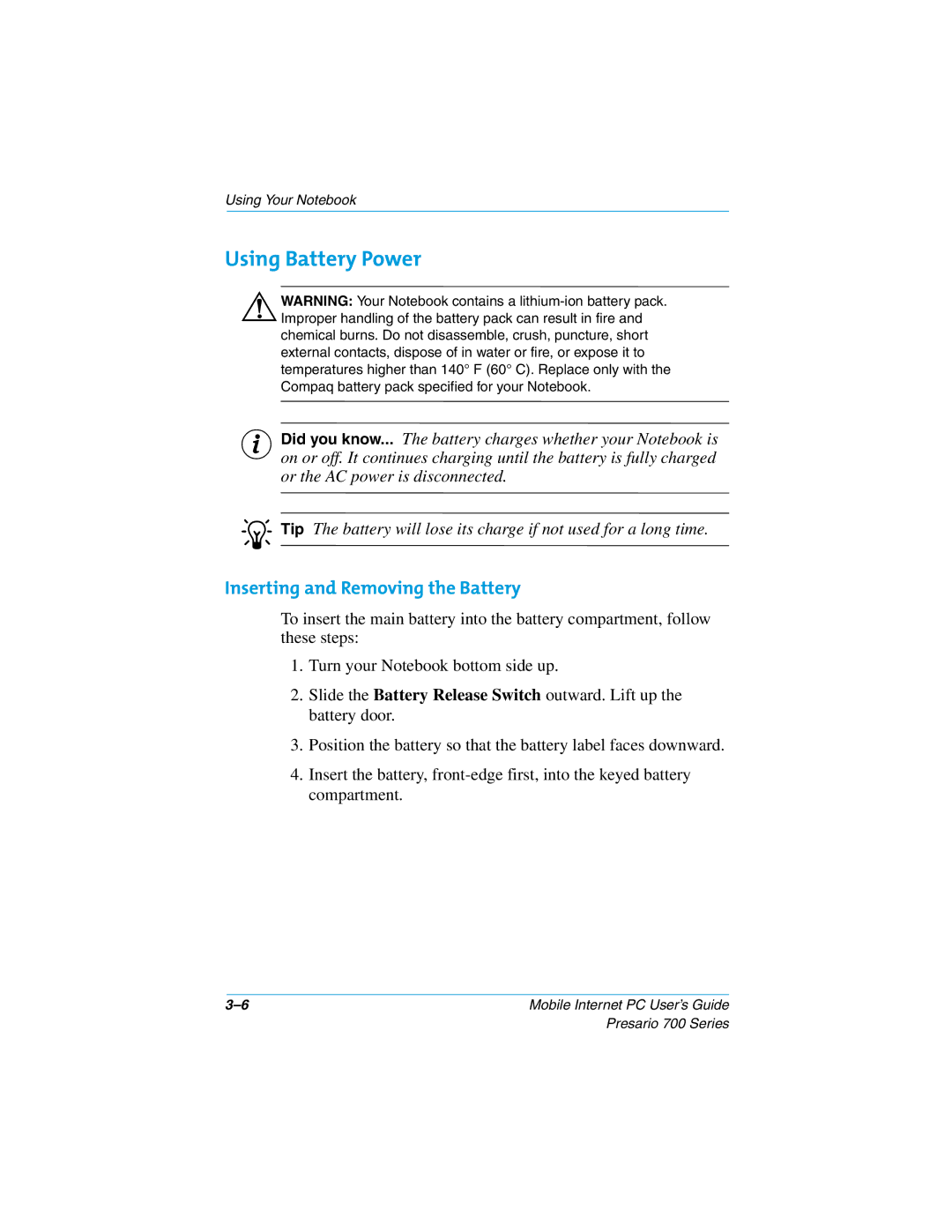 Compaq 700 manual Using Battery Power, Inserting and Removing the Battery 