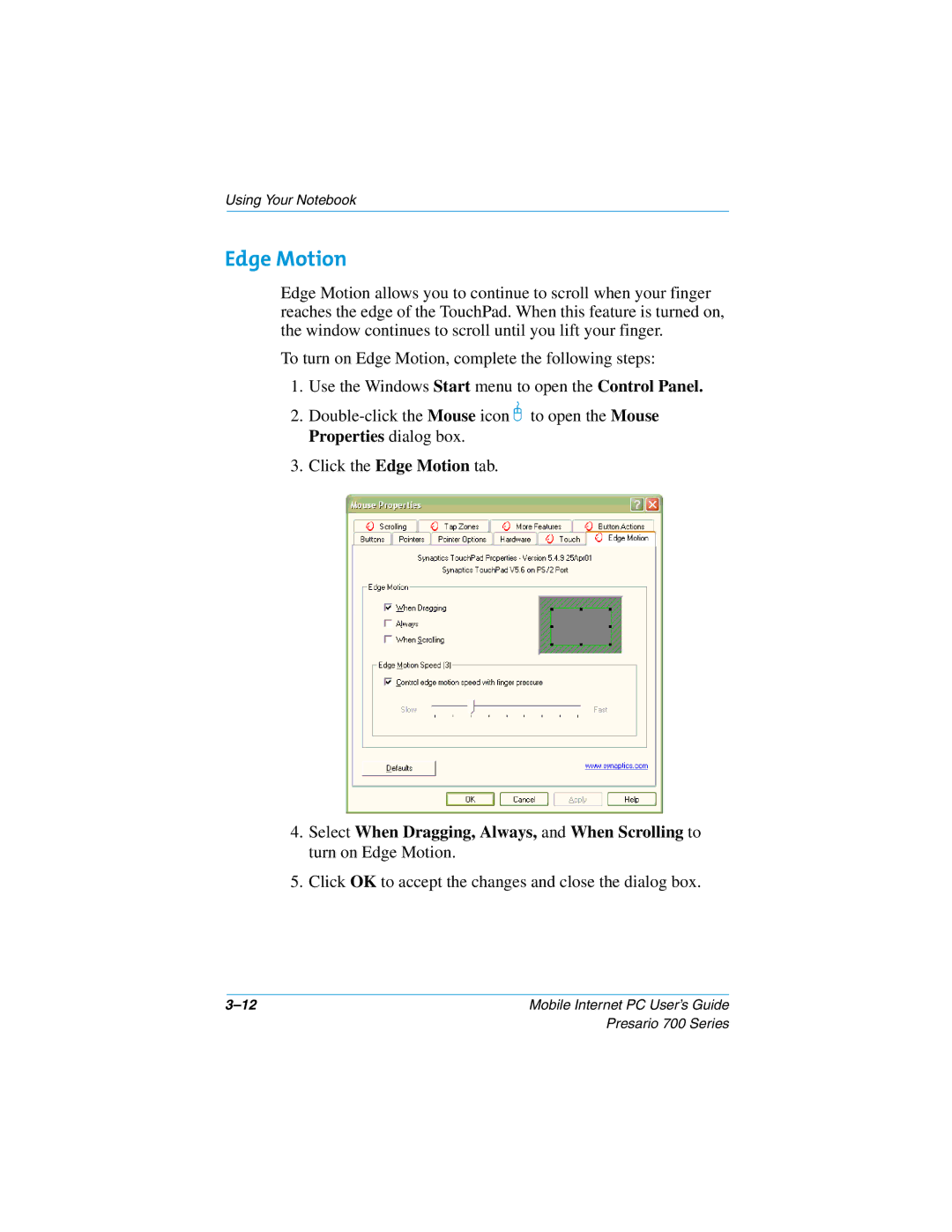 Compaq 700 manual Edge Motion 