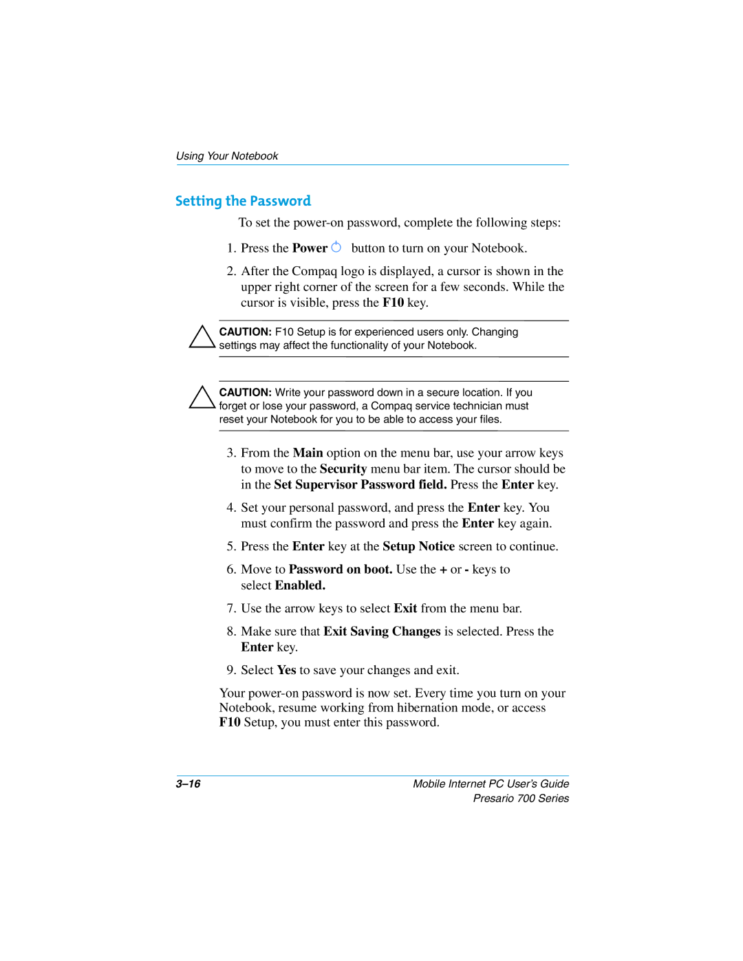 Compaq 700 manual Setting the Password 