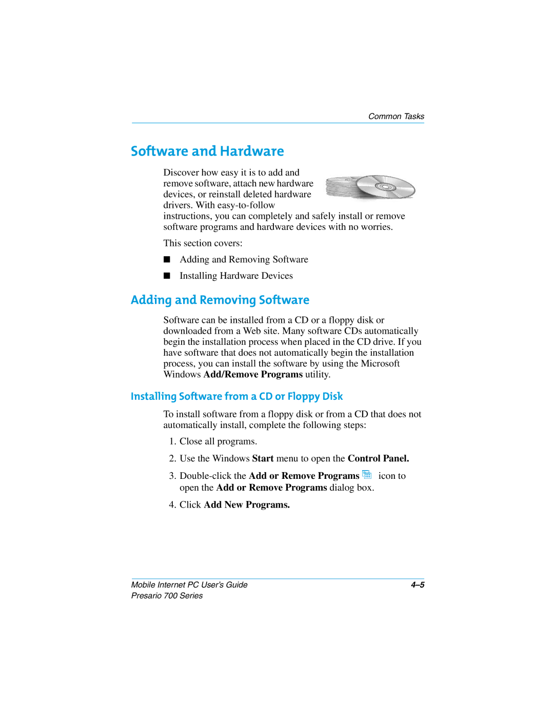 Compaq 700 manual Software and Hardware, Adding and Removing Software, Installing Software from a CD or Floppy Disk 