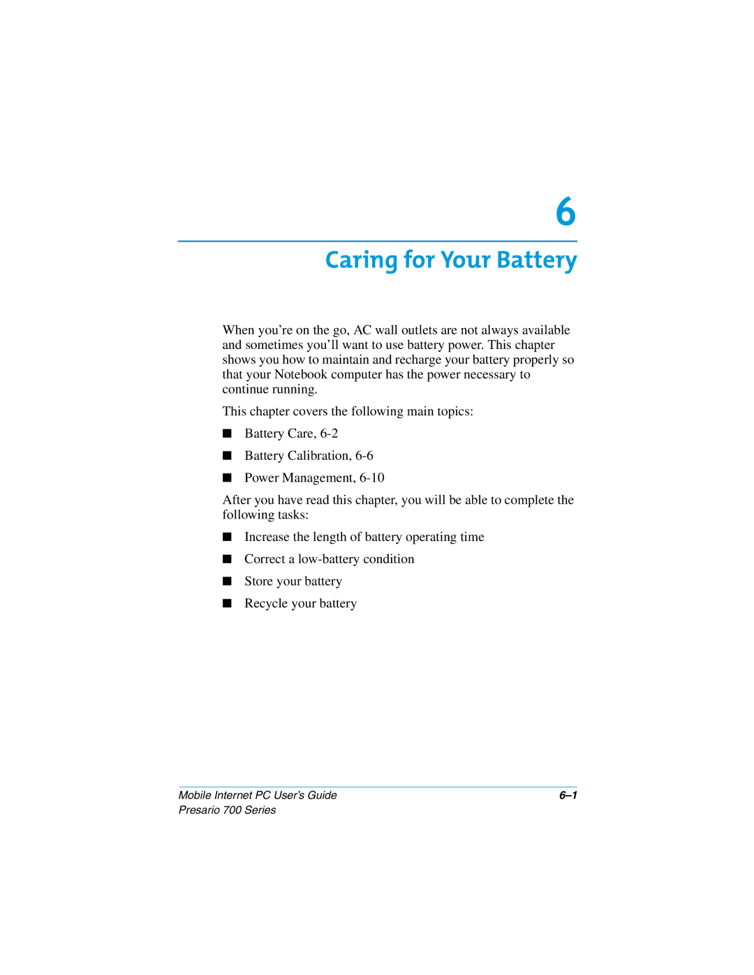 Compaq 700 manual Caring for Your Battery 