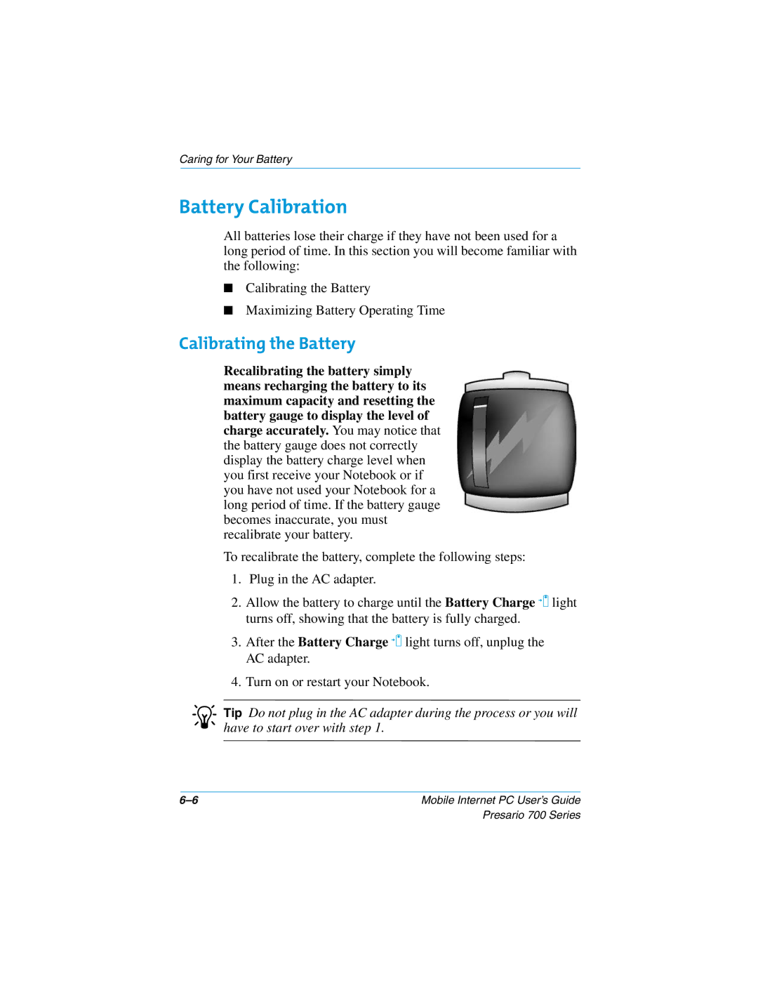 Compaq 700 manual Battery Calibration, Calibrating the Battery 