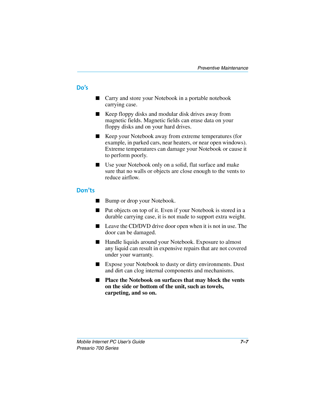 Compaq 700 manual Do’s 