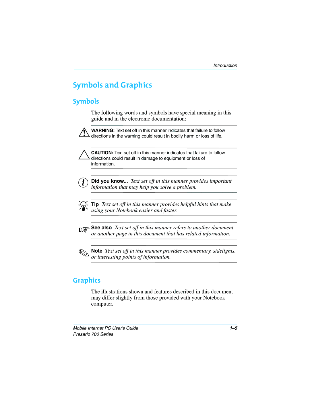 Compaq 700 manual Symbols and Graphics 