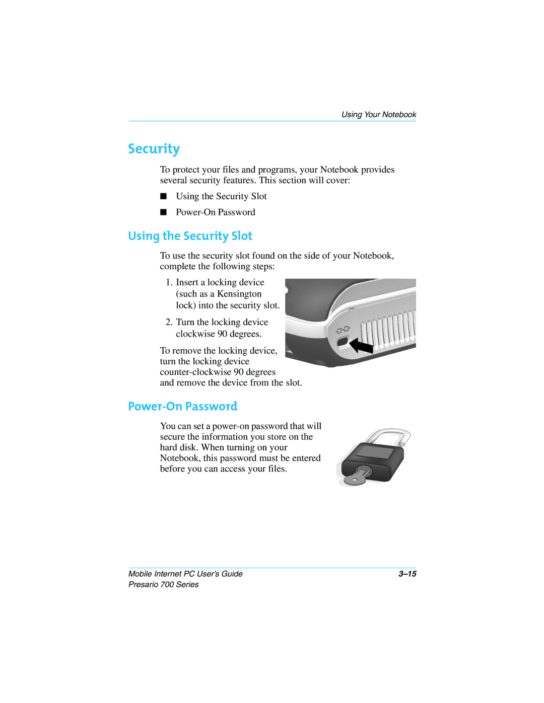 Compaq 700 manual Using the Security Slot, Power-On Password 