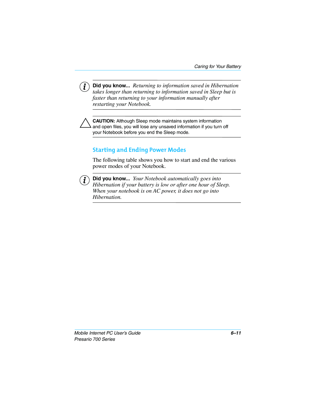 Compaq 700 manual Starting and Ending Power Modes 