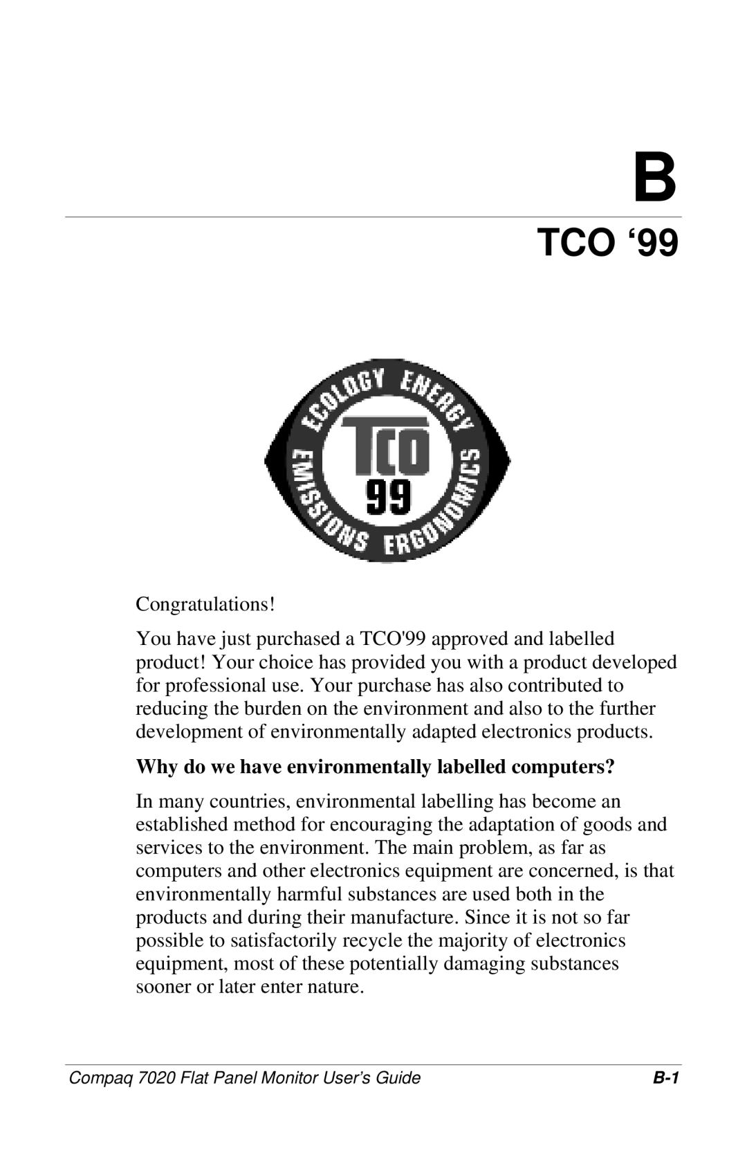 Compaq 7020 manual TCO ‘99, Why do we have environmentally labelled computers? 